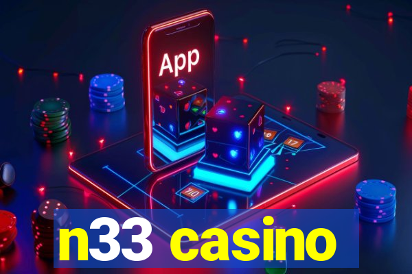 n33 casino